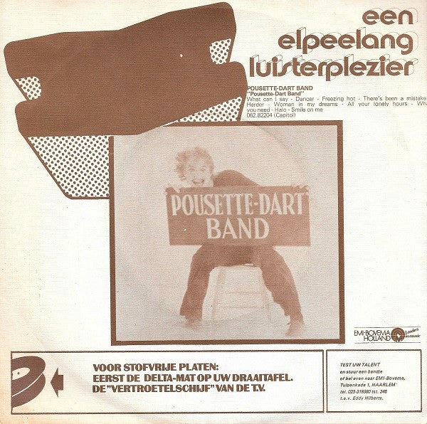 Pousette-Dart Band : What Can I Say (7", Single)