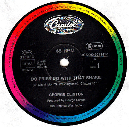 George Clinton : Do Fries Go With That Shake (12", Single)