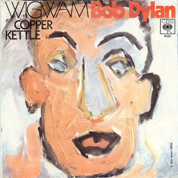 Bob Dylan : Wigwam (7", Single)