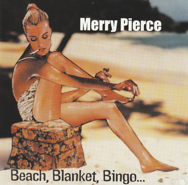 Merry Pierce : Beach, Blanket, Bingo (CD, Album)