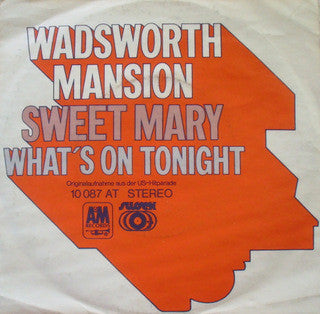 Wadsworth Mansion : Sweet Mary  (7", Single)