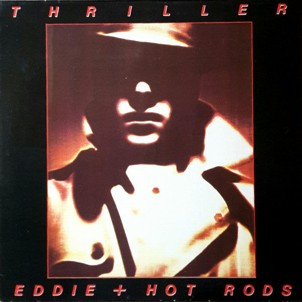 Eddie + Hot Rods* : Thriller (LP, Album)