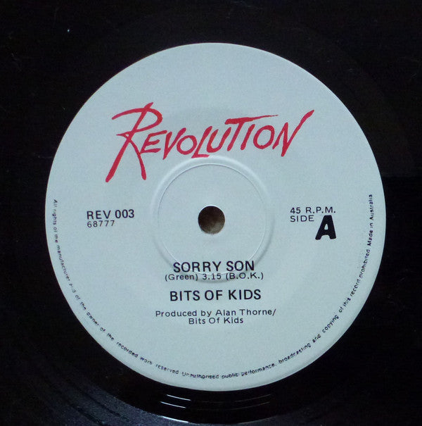 Bits Of Kids : They Say / Sorry Son (7")