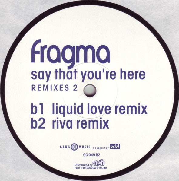 Fragma : Say That You're Here (Remixes 2) (12")