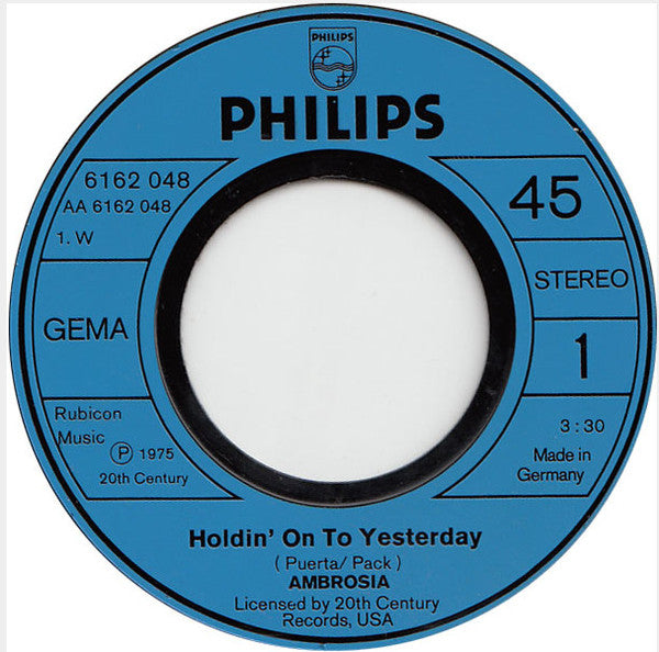 Ambrosia (2) : Holdin' On To Yesterday (7", Single)
