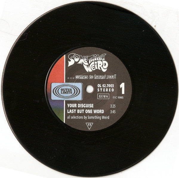 Something Weird : ...Comes To Haunt You! (7", EP)
