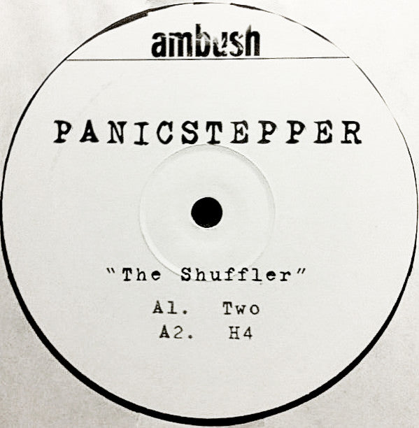 Panic Stepper : The Shuffler (12")