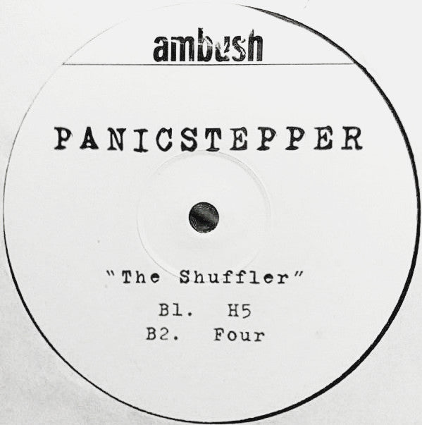 Panic Stepper : The Shuffler (12")
