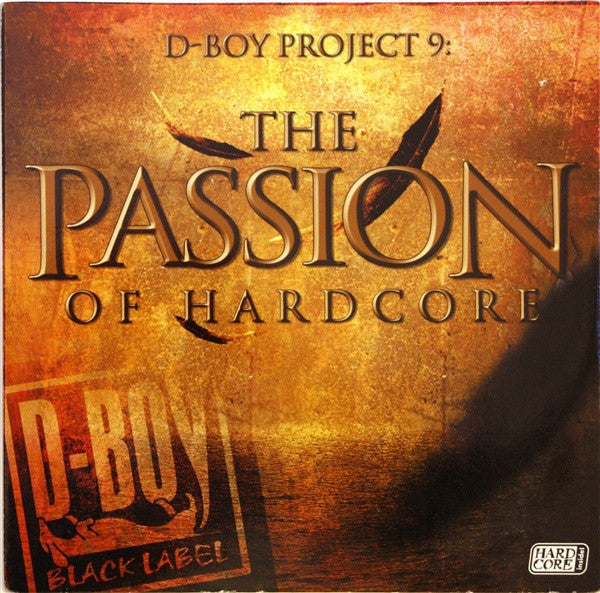 Various : D-Boy Project 9: The Passion Of Hardcore (12")