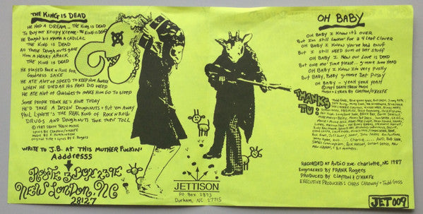 Judas Bullethead : The King Is Dead / Oh Baby (7")