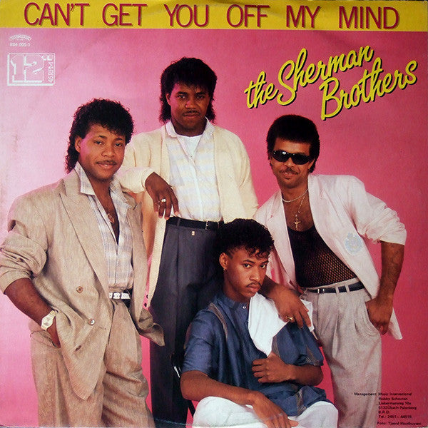 The Sherman Brothers (2) : Can't Get You Off My Mind (12")