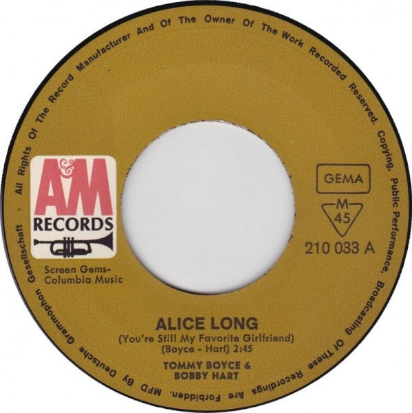 Boyce & Hart : Alice Long (You're Still My Favorite Girlfriend) (7", Single, Mono)