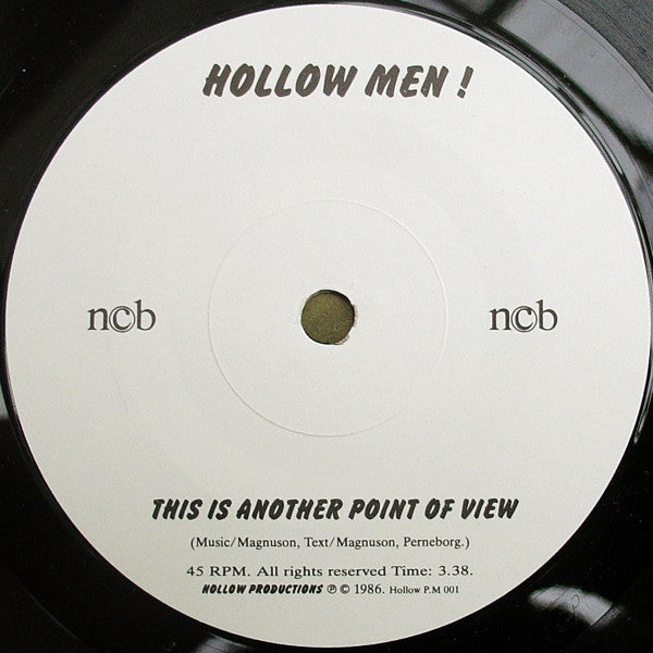 Hollow Men (3) : Hollow Men (7")