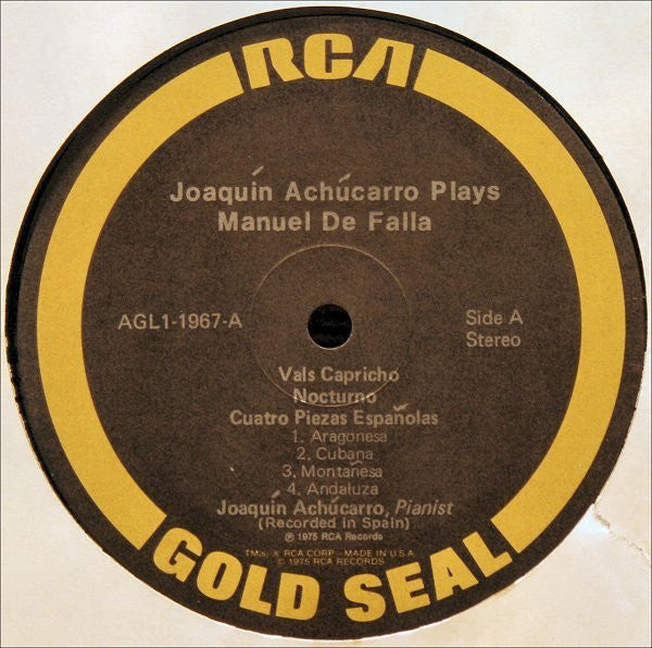 Joaquín Achúcarro Plays Manuel De Falla : Joaquín Achúcarro Plays Manuel De Falla (LP, Album)