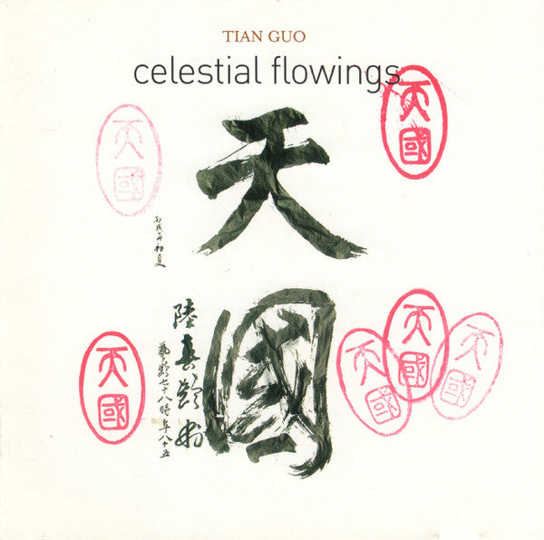 Tian Guo : Celestial Flowings (CD, Album)