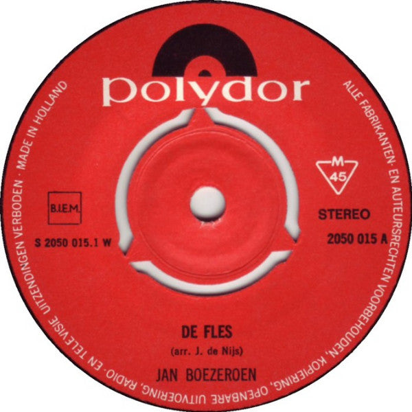 Jan Boezeroen : De Fles (7", Single, 3-P)