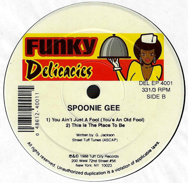 The Honey Drippers / Spoonie Gee : Impeach The President / (You Ain't Just A Fool) You's An Old Fool (12")