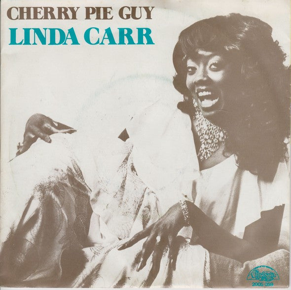 Linda Carr : Cherry Pie Guy (7", Single)