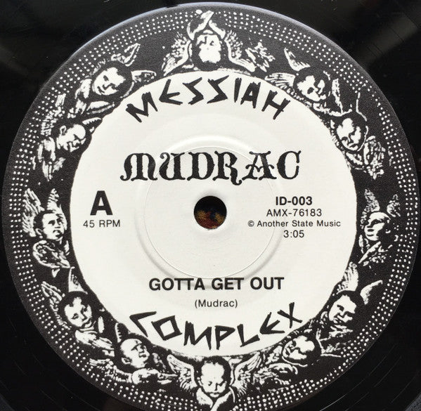 Mudrac : Gotta Get Out / Menacing Sky (7", Single, Ltd)