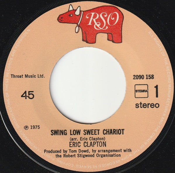Eric Clapton : Swing Low Sweet Chariot (7", Single)