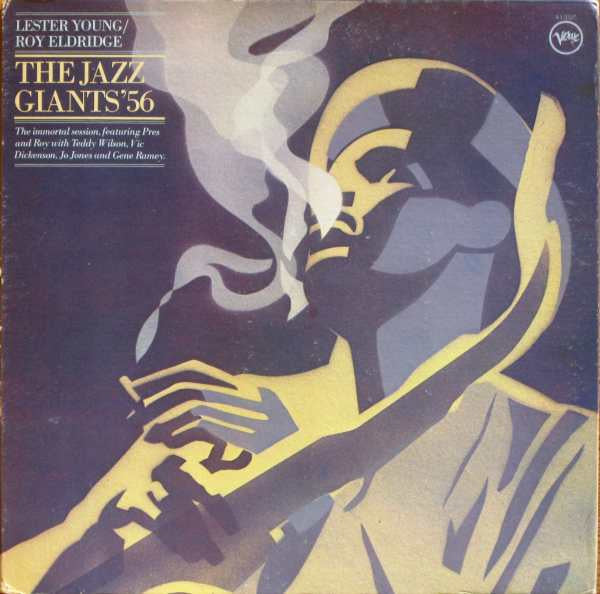 Lester Young / Roy Eldridge : The Jazz Giants '56 (LP, Album, Mono, RE, Gat)