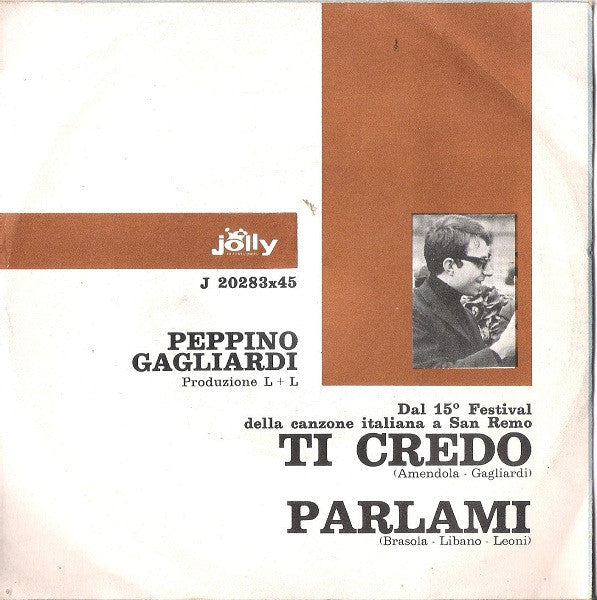Peppino Gagliardi : Ti Credo (7", Single)
