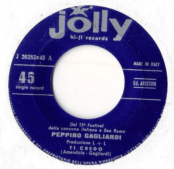 Peppino Gagliardi : Ti Credo (7", Single)