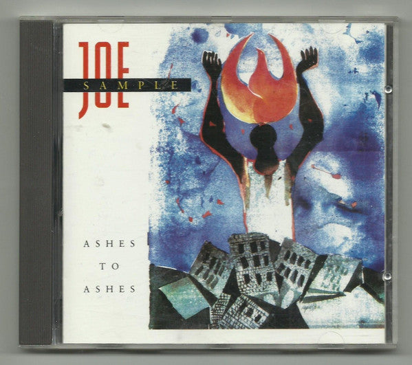 Joe Sample : Ashes To Ashes (CD, Album)