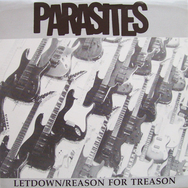 Parasites : Letdown / Reason For Treason (7", Single)