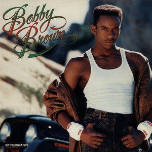 Bobby Brown : My Prerogative (Extended Remix) (12", Single)
