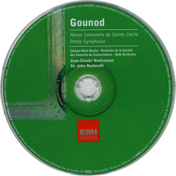 Charles Gounod, Pilar Lorengar, Heinz Hoppe, Franz Crass, Les Chœurs René Duclos, Orchestre De La Société Des Concerts Du Conservatoire, Hallé Orchestra, Jean-Claude Hartemann, Sir John Barbirolli : Messe Solennelle De Sainte Cécile  ,  Petite Symphonie (CD, Comp)