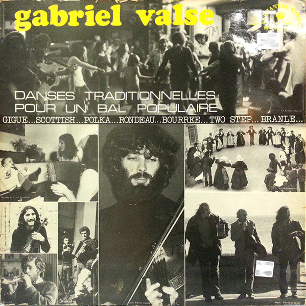 Les Toussaint Et Cousins*, Marc Perrone Et Perlinpinpin Folk* : Gabriel Valse - Bal Folk (LP, Album, Ⓑ)