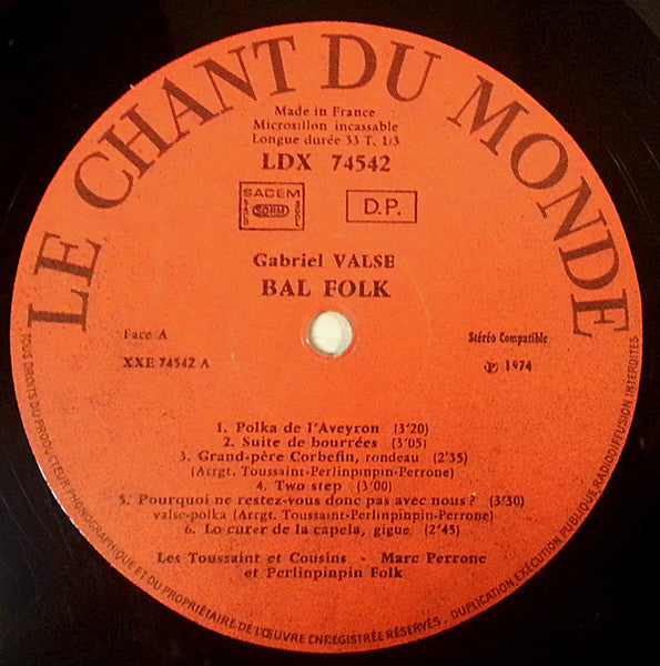 Les Toussaint Et Cousins*, Marc Perrone Et Perlinpinpin Folk* : Gabriel Valse - Bal Folk (LP, Album, Ⓑ)