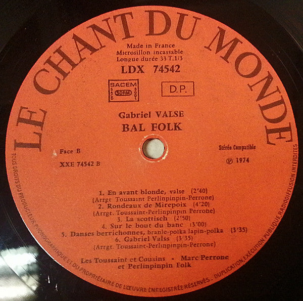 Les Toussaint Et Cousins*, Marc Perrone Et Perlinpinpin Folk* : Gabriel Valse - Bal Folk (LP, Album, Ⓑ)