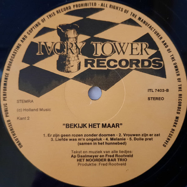 Het Noorder Bar Trio : Bekijk Het Maar (LP, Album)