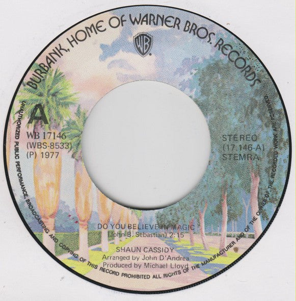 Shaun Cassidy : Do You Believe In Magic / Teen Dream (7", Single)