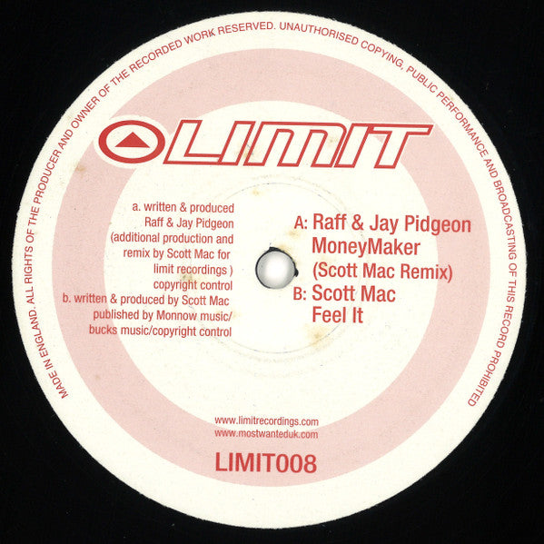 Raff & Jay Pidgeon / Scott Mac : Money Maker / Feel It (12")