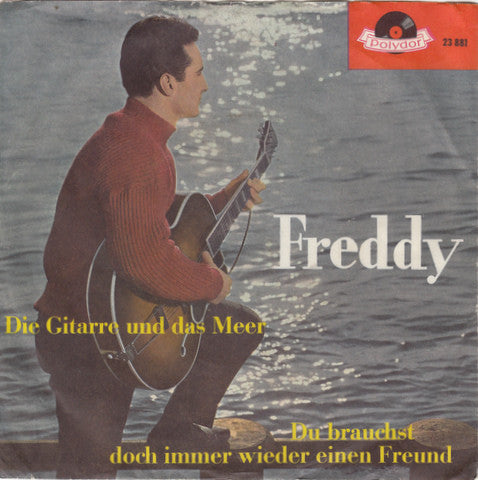 Freddy Quinn : Die Gitarre Und Das Meer (7", Single, Mono)
