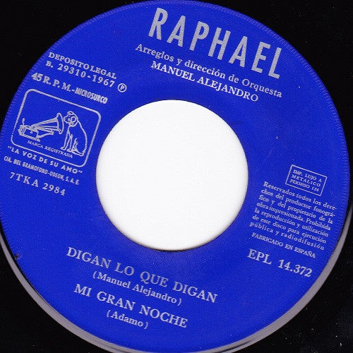Raphael (2) : Digan Lo Que Digan (7", EP)