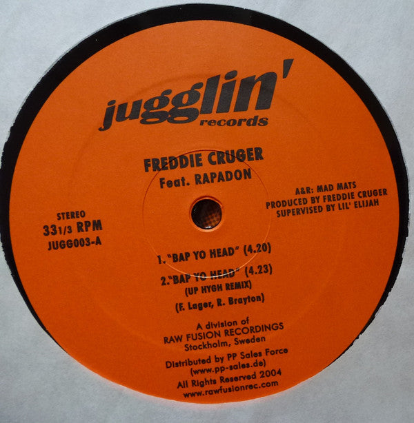 Freddie Cruger Feat. Rapadon : Bap Yo Head (12")