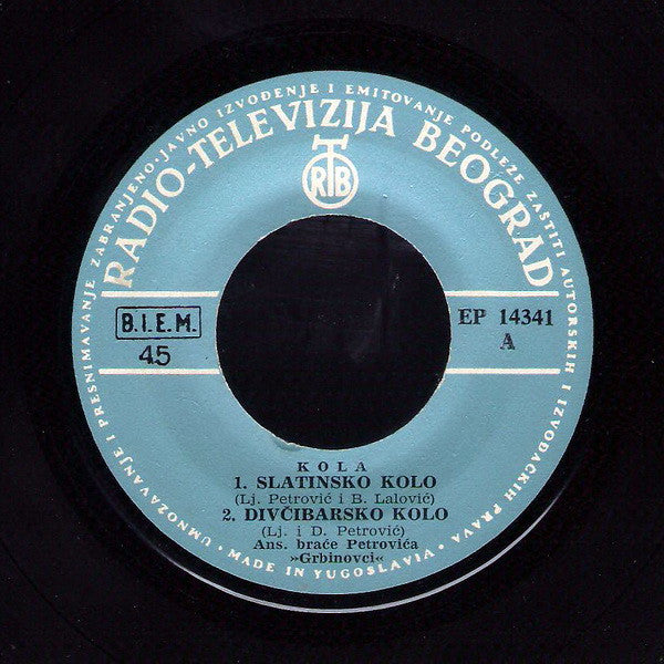 Ansambl Braće Petrović "Grbinovci" : Kola (7", EP)