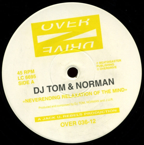 DJ Tom & Norman : Neverending Relaxation Of The Mind / Tales Of Mystery (12")