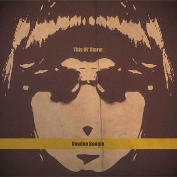 Voodoo Boogie : This Ol' Storm (CD, Album)