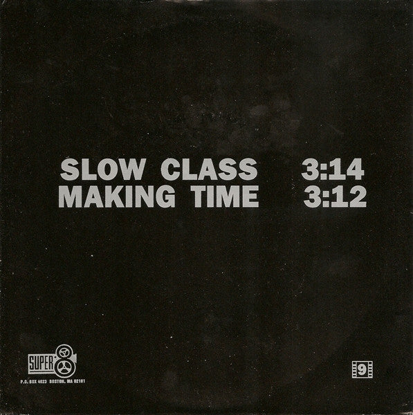 Thee Hydrogen Terrors : Slow Class (7")