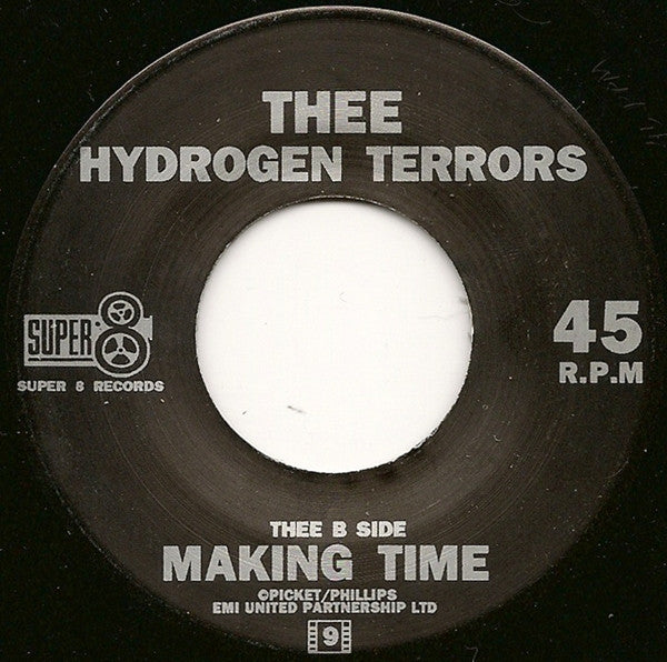 Thee Hydrogen Terrors : Slow Class (7")