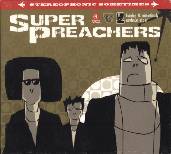Super Preachers : Stereophonic Sometimes (CD, Album)
