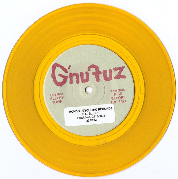 G'nu Fuz : Sleepytown / Rise Before The Fall (7", Yel)