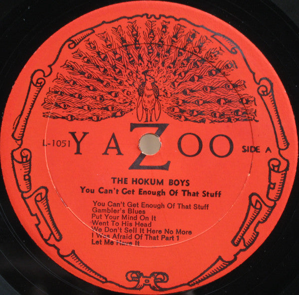 The Hokum Boys : You Can't Get Enough Of That Stuff (LP, Comp)