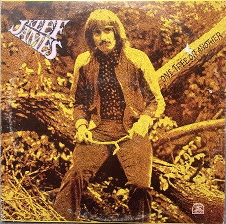Keef James : One Tree Or Another (LP, Album)