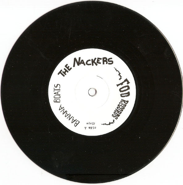 The Nackers : Banana Boats / She's A Birrova Trump (7", Single, Ltd)